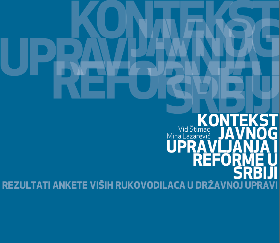 Public Management Work Context and Reform in Serbia: Download the Report